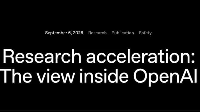 OpenAI《Research acceleration: The view inside OpenAI》解析
